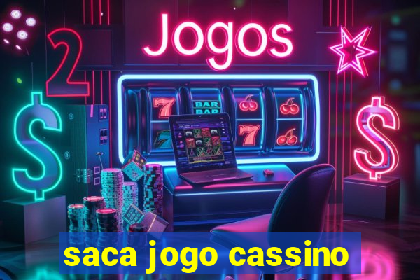 saca jogo cassino